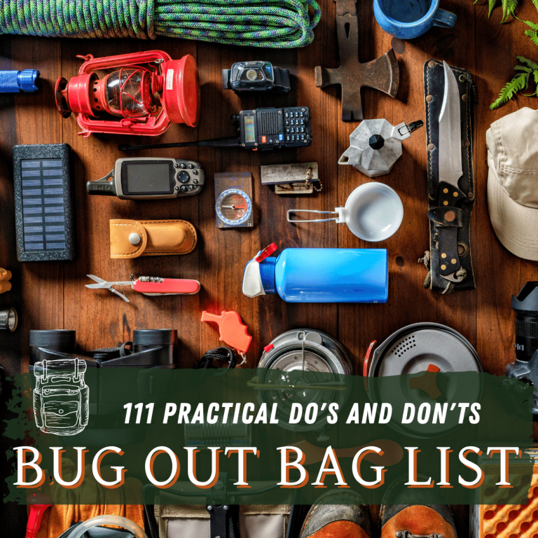 Bug Out Bag List - 111 Practical Do's And Don'ts For 2024