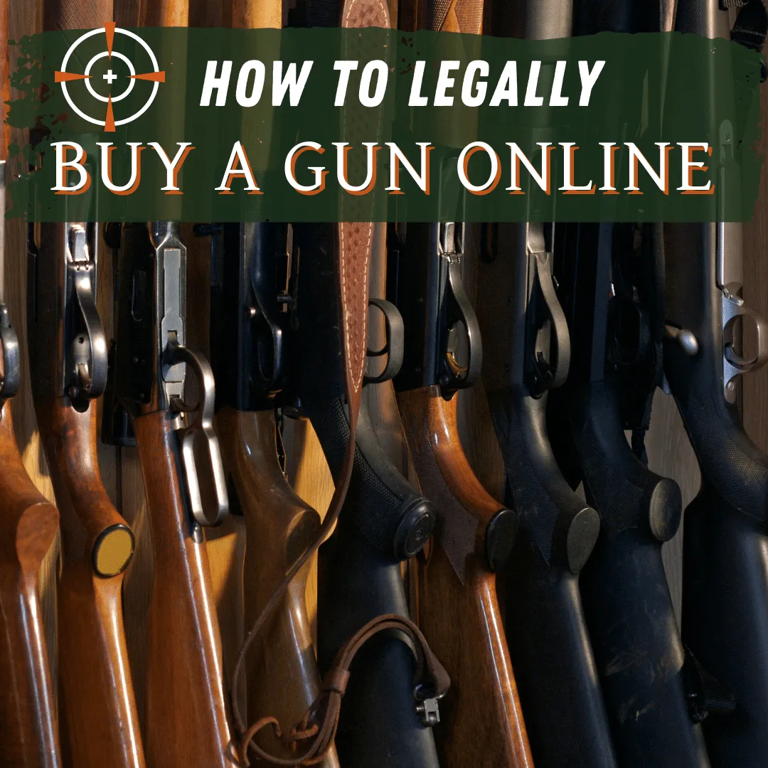 How to Legally Buy a Gun Online