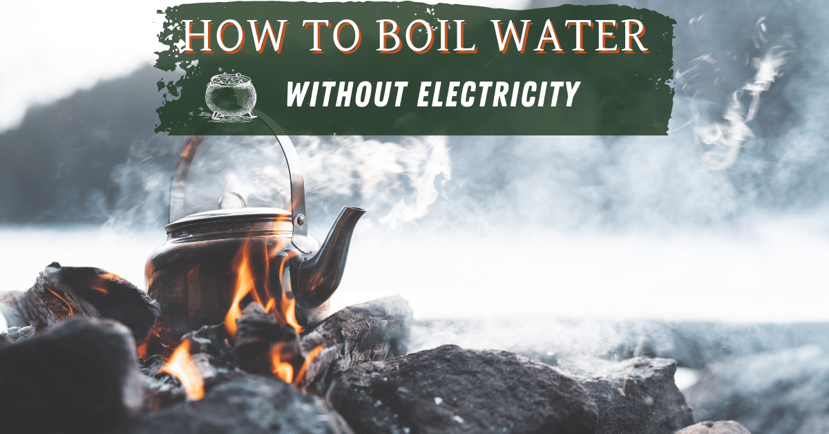 Boiling water for drinking during a power outage - Vital Record