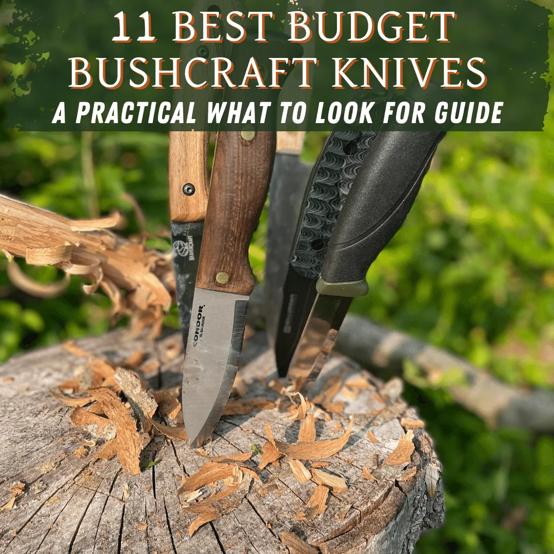 Best Budget Bushcraft Knives