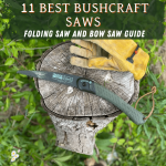 Best Bushcraft Saw