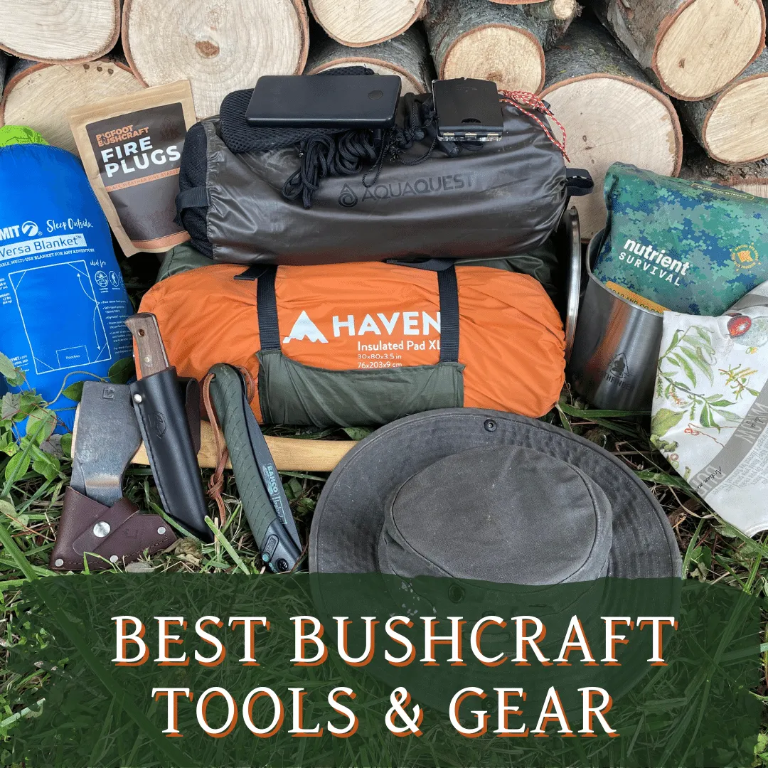 Best Bushcraft Tools and Gear