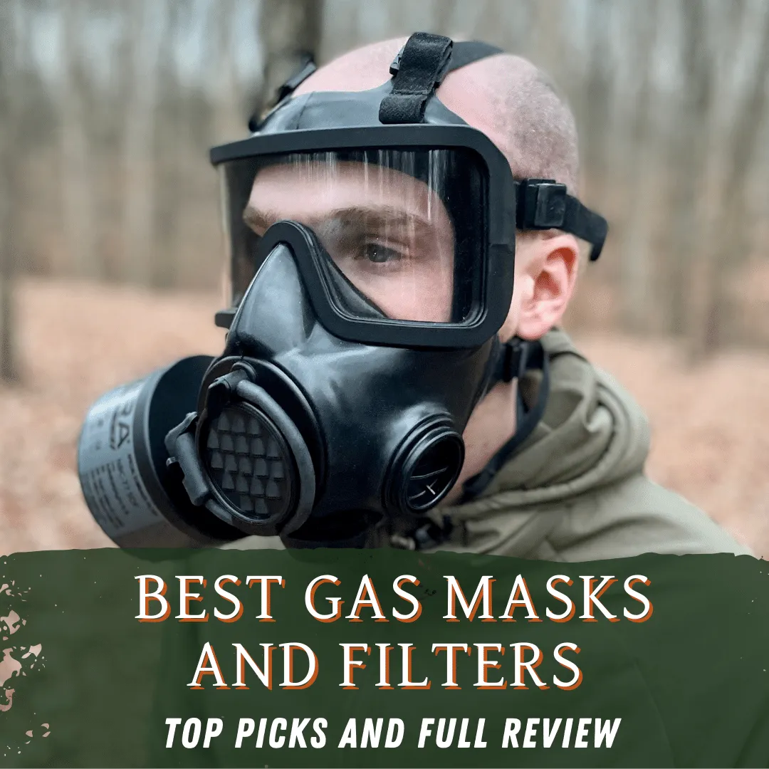 Best Gas Masks