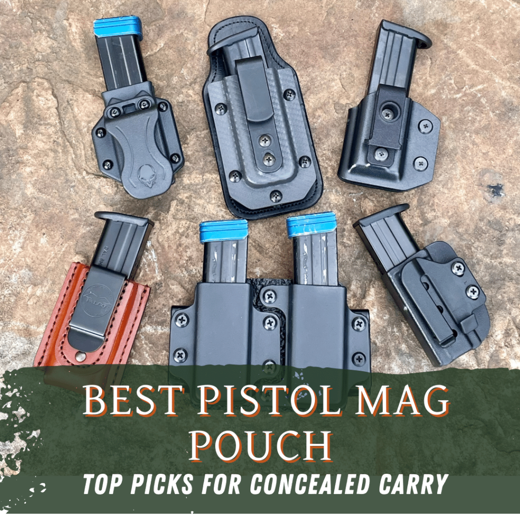 11 Best Pistol Magazine Pouches For Concealed Carry In 2024